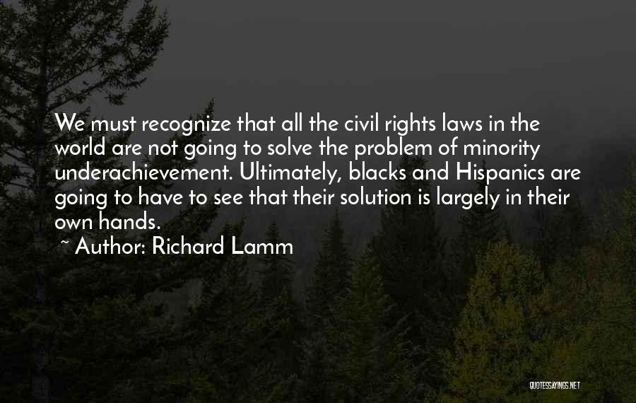 Richard Lamm Quotes 540528