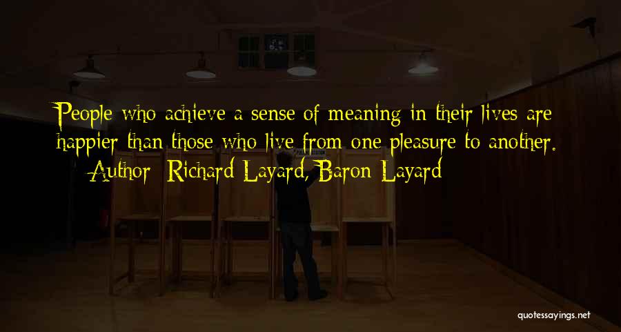 Richard Layard, Baron Layard Quotes 566681