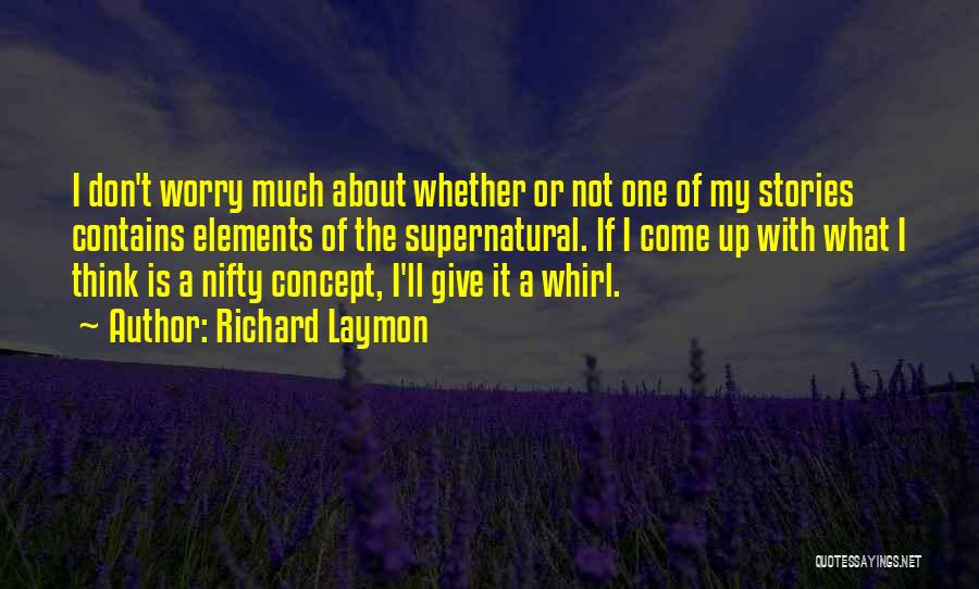 Richard Laymon Quotes 1691182