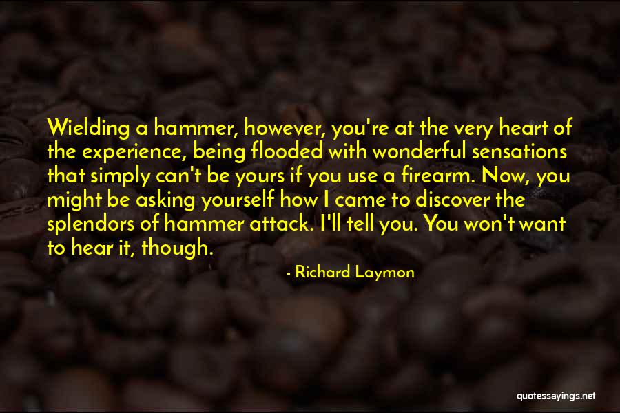 Richard Laymon Quotes 1912576 Richard Laymon Quotes 1912576