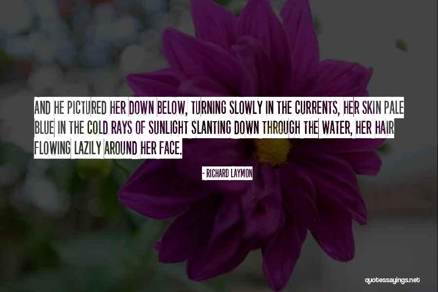 Richard Laymon Quotes 2269495 Richard Laymon Quotes 2269495