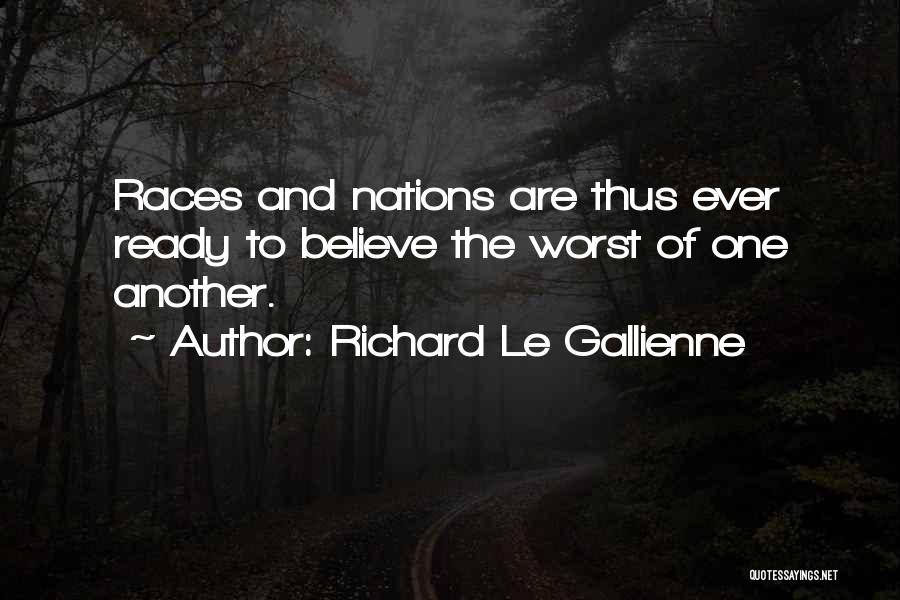Richard Le Gallienne Quotes 1090846
