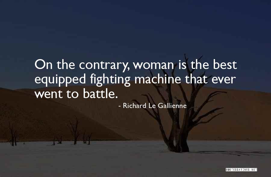 Richard Le Gallienne Quotes 1518318