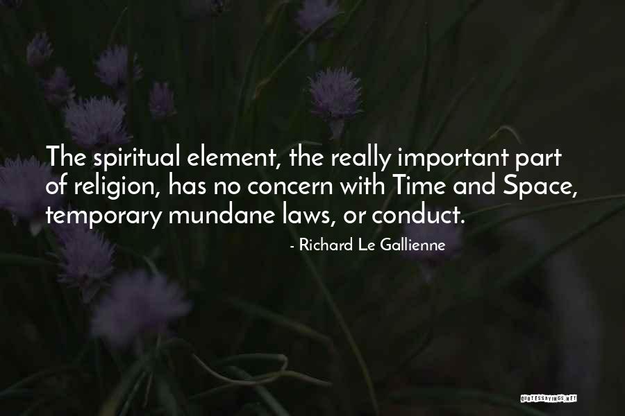 Richard Le Gallienne Quotes 2050804