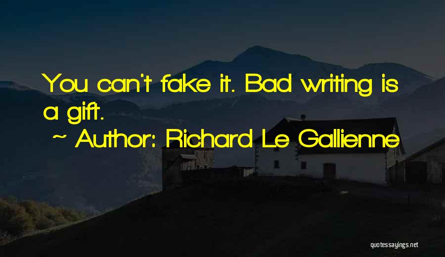 Richard Le Gallienne Quotes 2227427