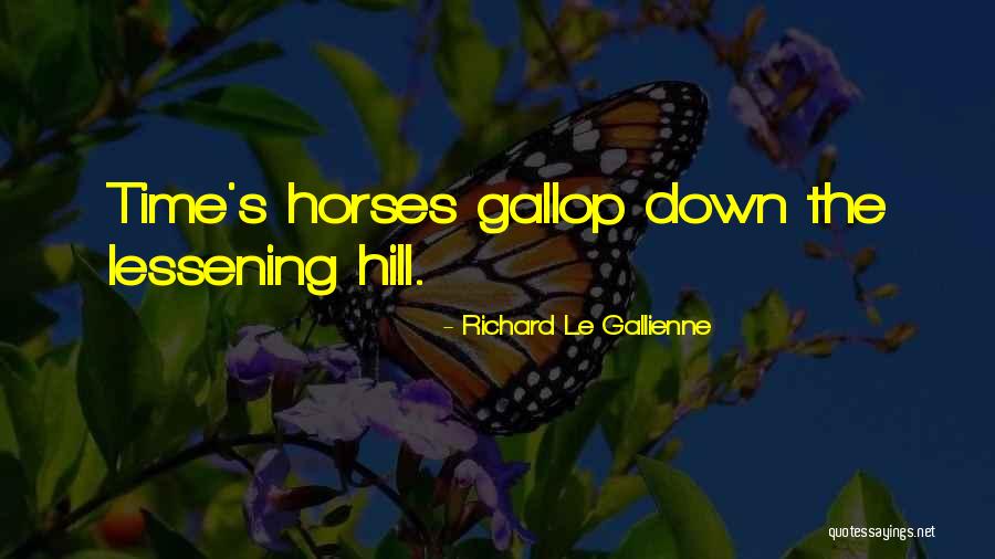 Richard Le Gallienne Quotes 319759