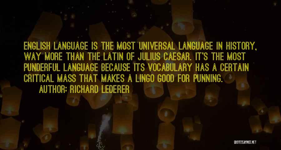 Richard Lederer Quotes 2176609