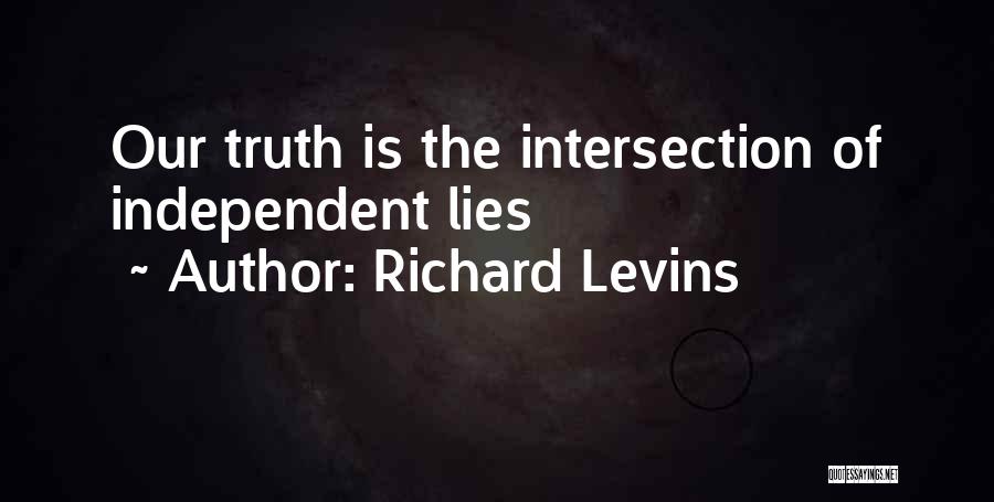 Richard Levins Quotes 1711521 Richard Levins Quotes 1711521