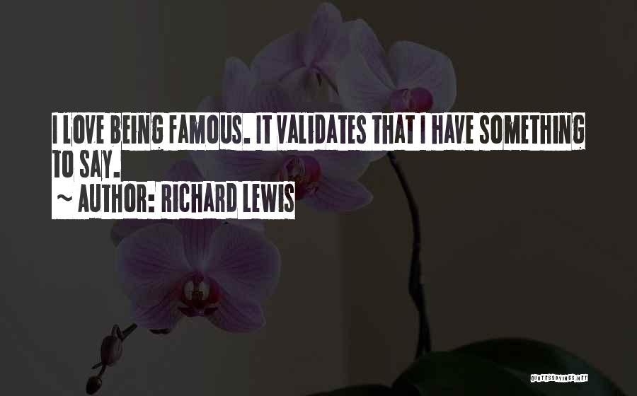 Richard Lewis Quotes 1018972
