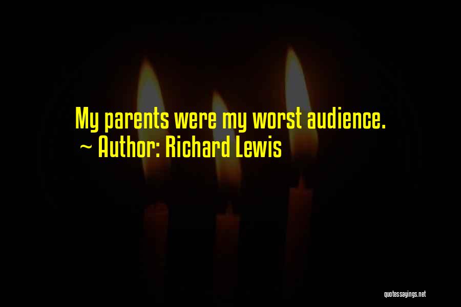 Richard Lewis Quotes 1531759