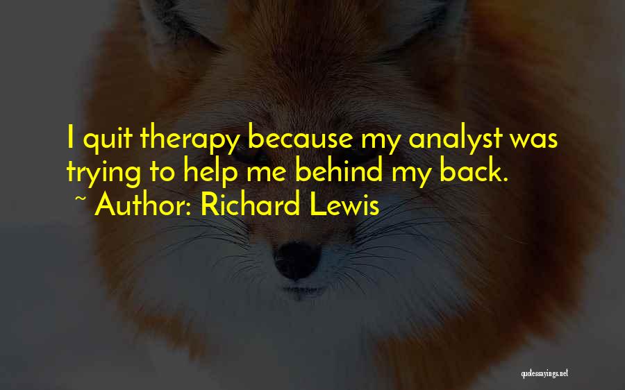 Richard Lewis Quotes 1616145