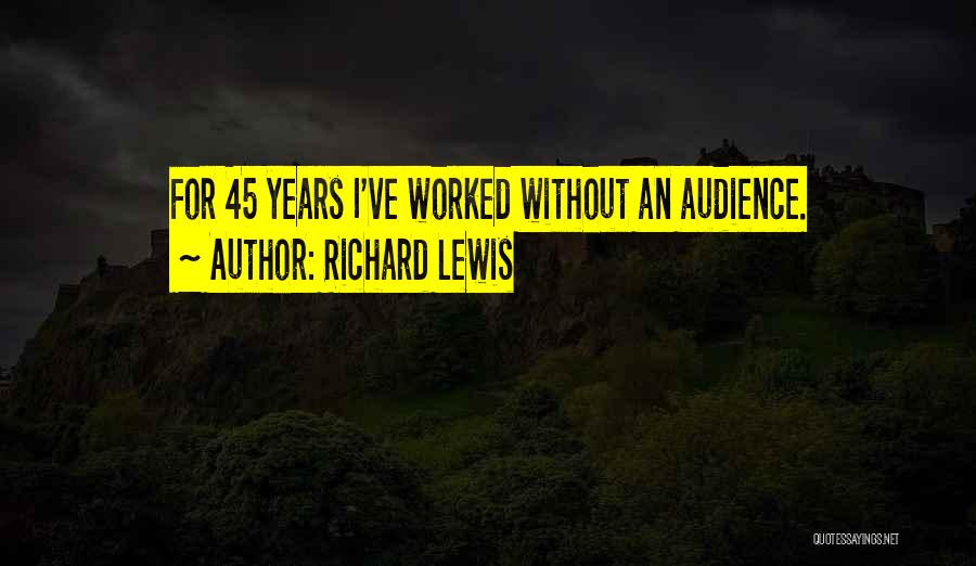 Richard Lewis Quotes 806695