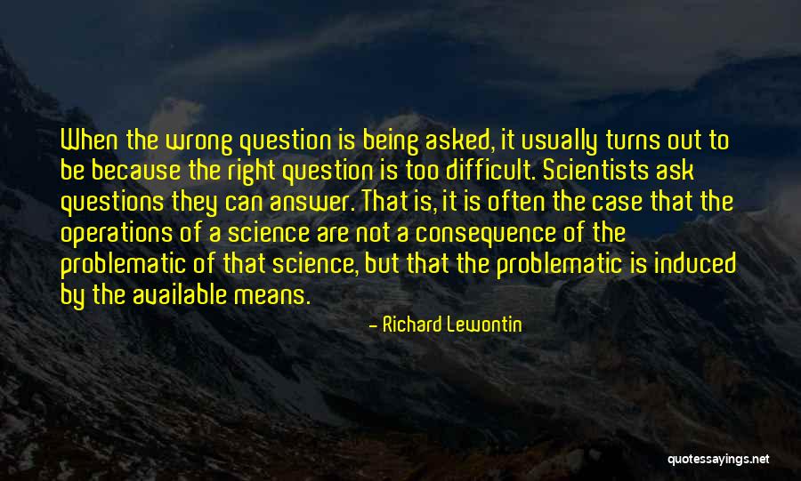 Richard Lewontin Quotes 2082730