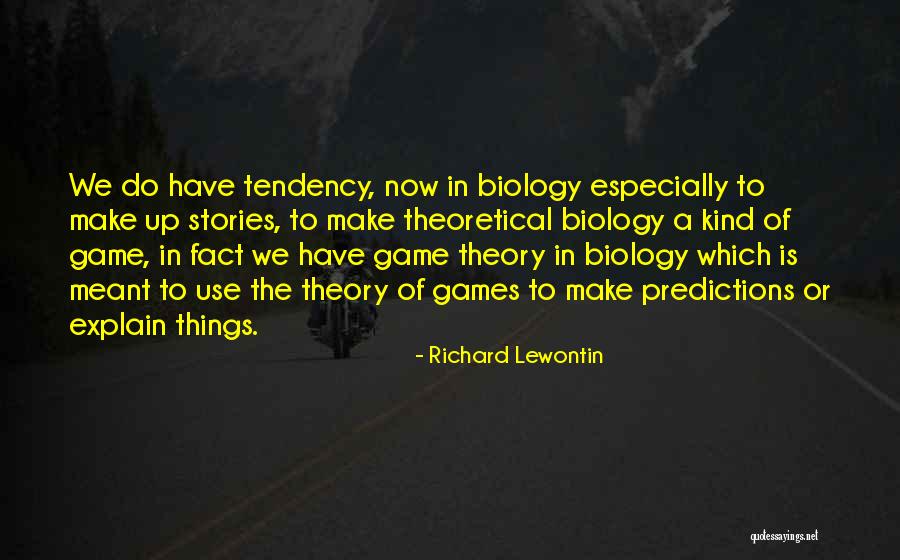 Richard Lewontin Quotes 2104318