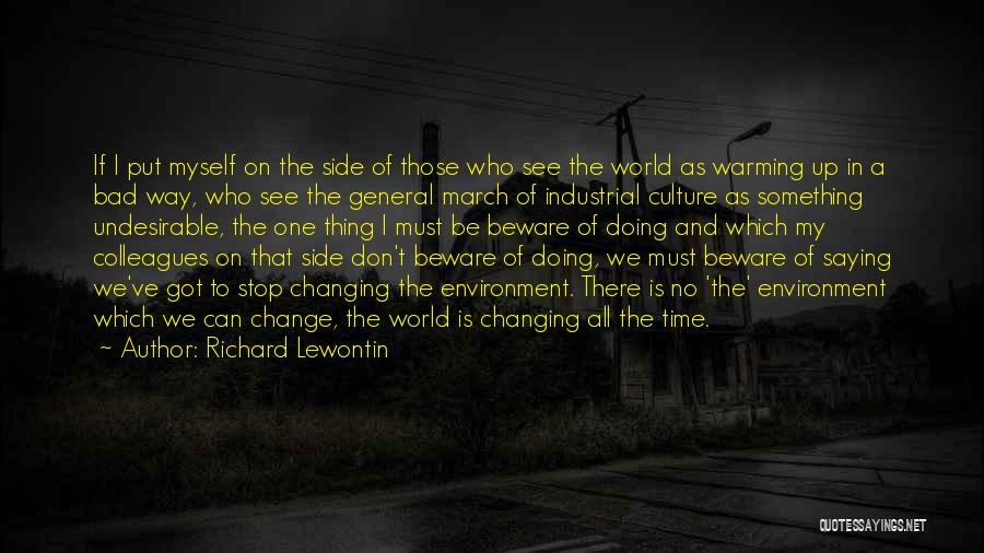 Richard Lewontin Quotes 94970