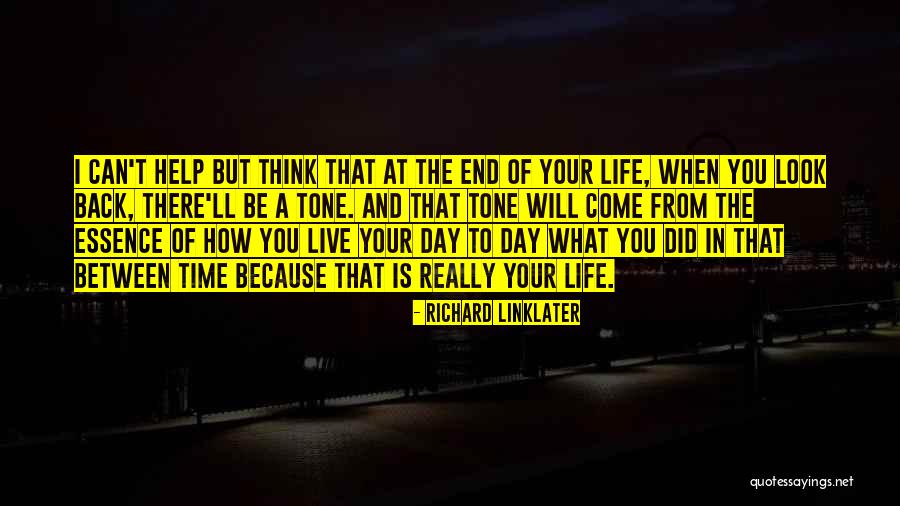 Richard Linklater Quotes 1252085