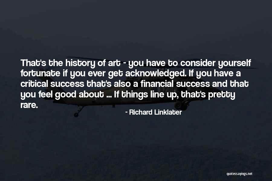 Richard Linklater Quotes 1872784