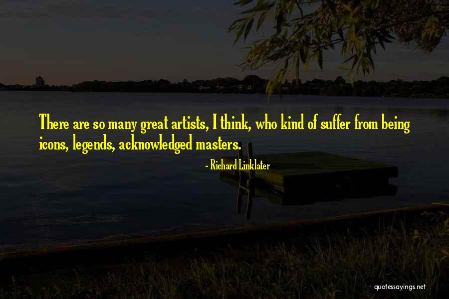 Richard Linklater Quotes 191455 Richard Linklater Quotes 191455