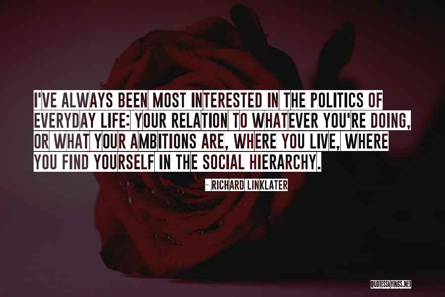 Richard Linklater Quotes 583276 Richard Linklater Quotes 583276