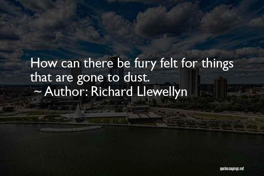 Richard Llewellyn Quotes 269682