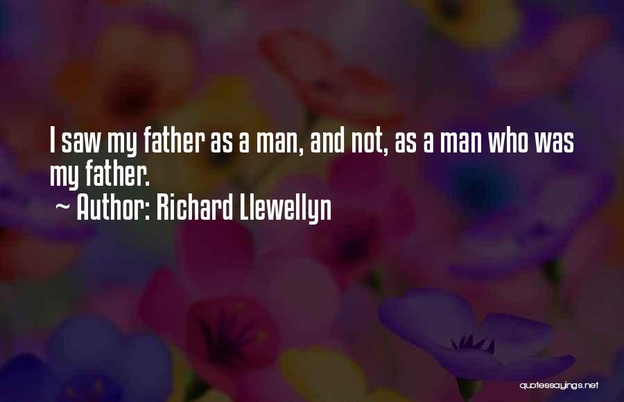 Richard Llewellyn Quotes 954540