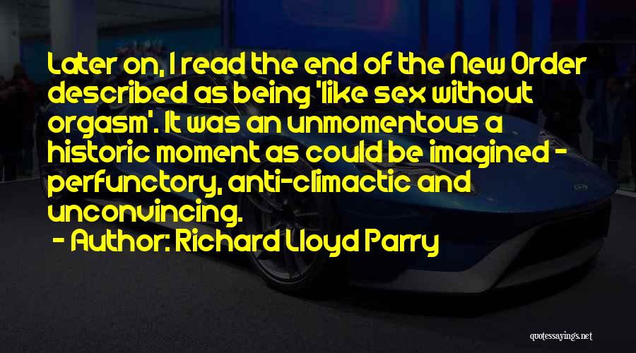 Richard Lloyd Parry Quotes 1884587