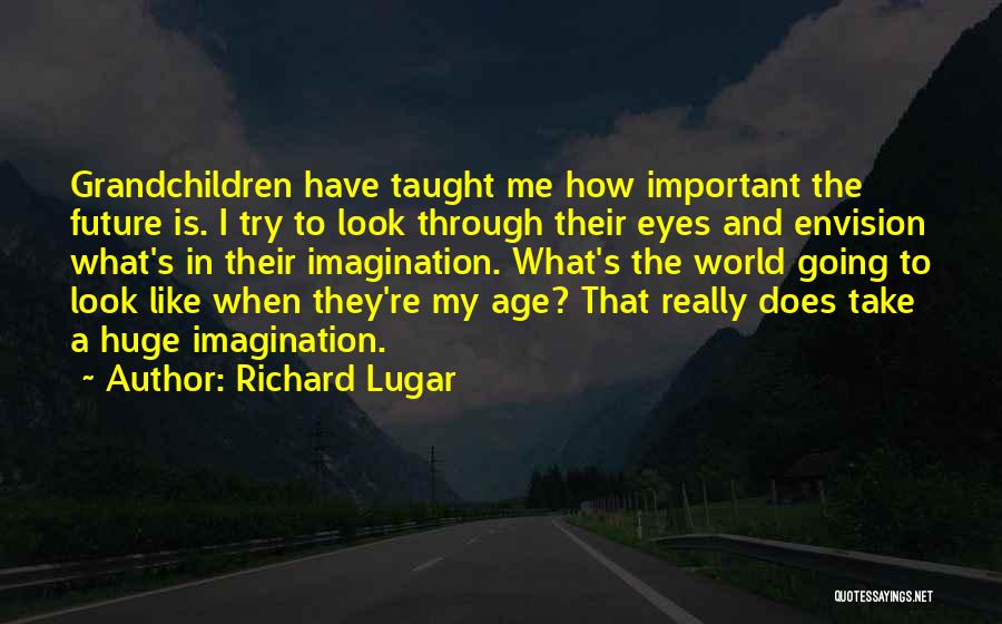 Richard Lugar Quotes 1675328