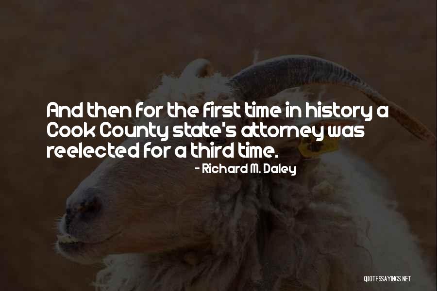 Richard M. Daley Quotes 1828393