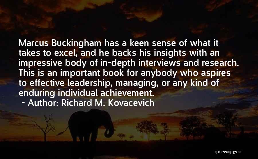 Richard M. Kovacevich Quotes 1832505