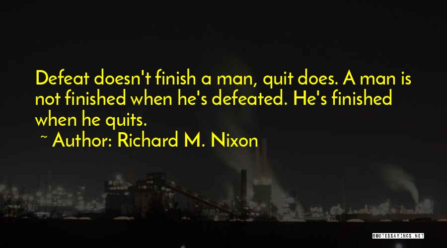 Richard M. Nixon Quotes 130377