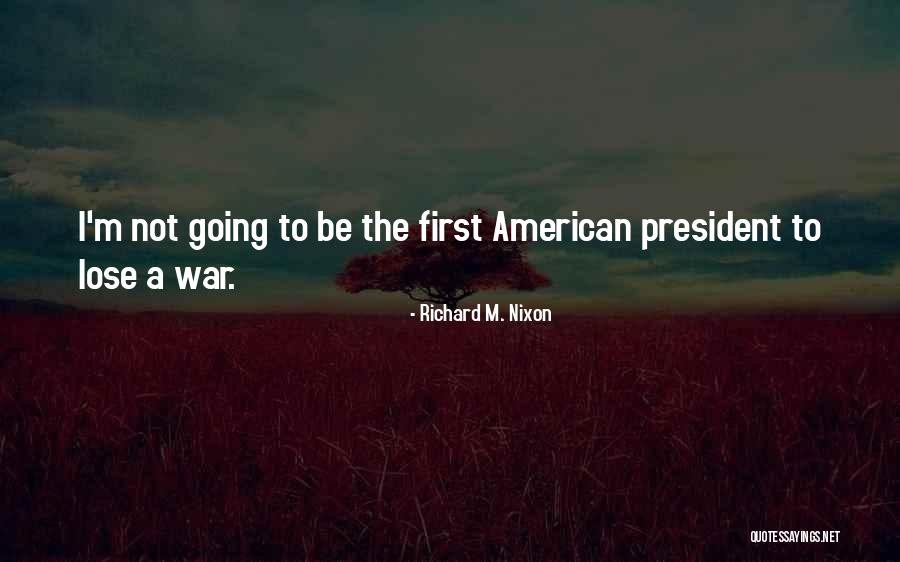 Richard M. Nixon Quotes 1844308 Richard M. Nixon Quotes 1844308