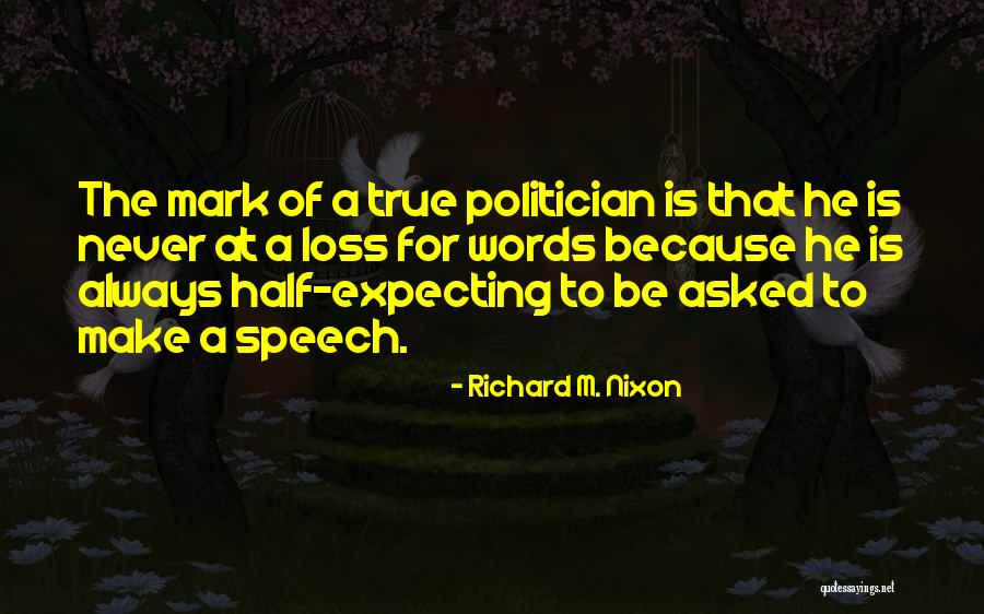 Richard M. Nixon Quotes 2201905