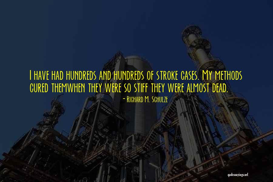 Richard M. Schulze Quotes 325220 Richard M. Schulze Quotes 325220