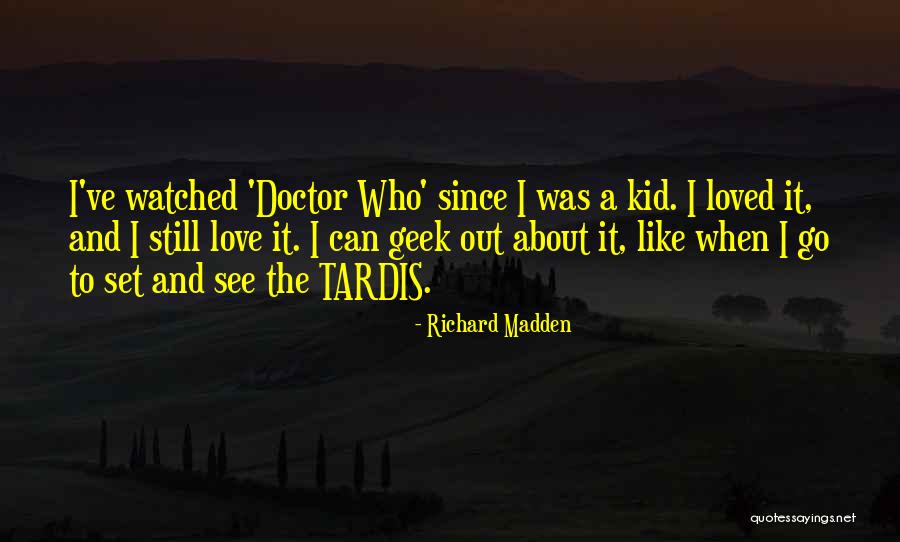 Richard Madden Quotes 1058795 Richard Madden Quotes 1058795