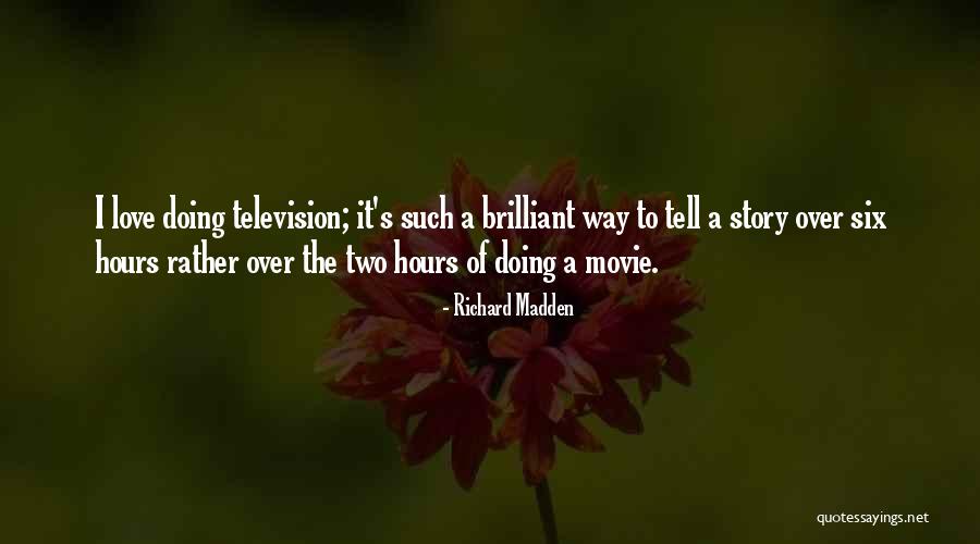Richard Madden Quotes 1217778 Richard Madden Quotes 1217778