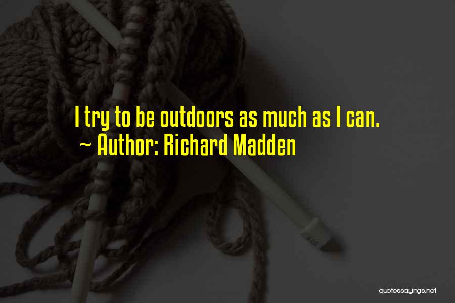 Richard Madden Quotes 1506685