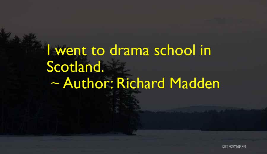 Richard Madden Quotes 1886611