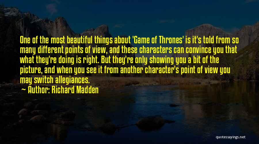 Richard Madden Quotes 2113885