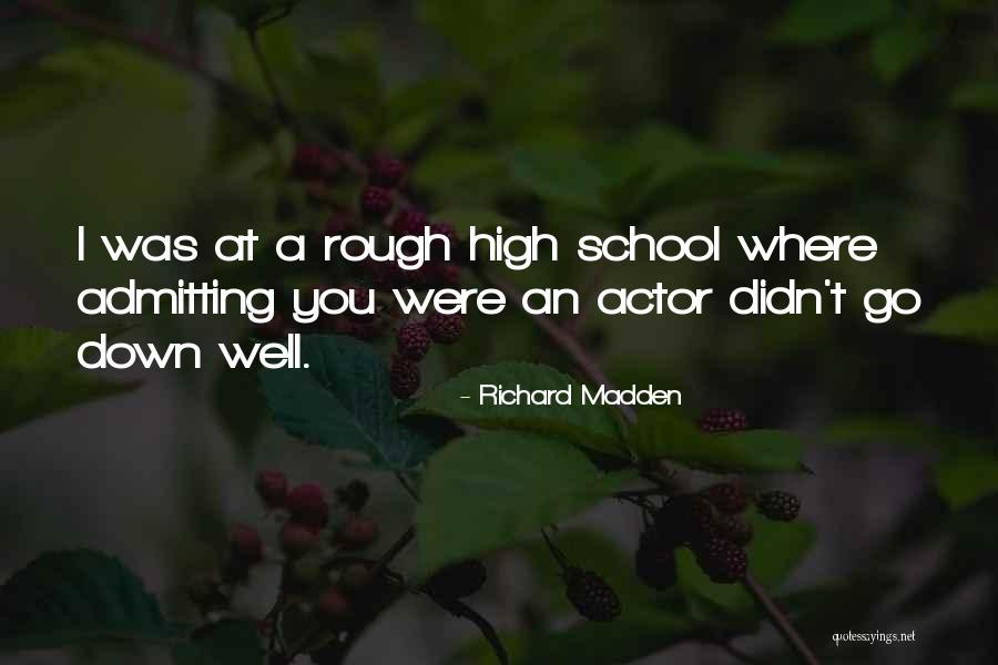 Richard Madden Quotes 317568 Richard Madden Quotes 317568