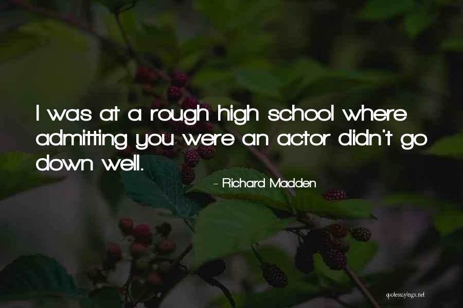 Richard Madden Quotes 317568