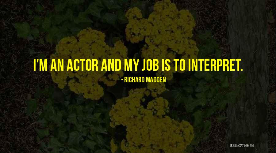 Richard Madden Quotes 728481 Richard Madden Quotes 728481