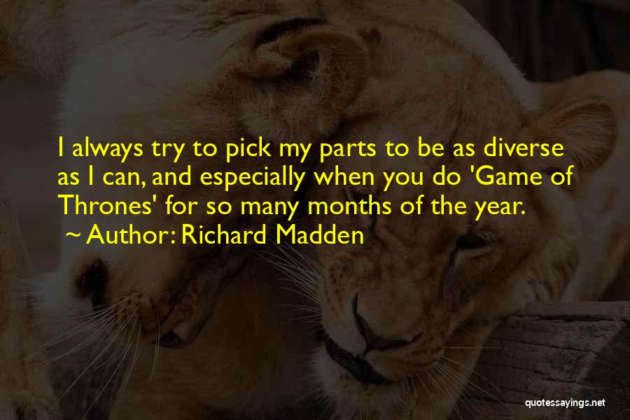 Richard Madden Quotes 731003
