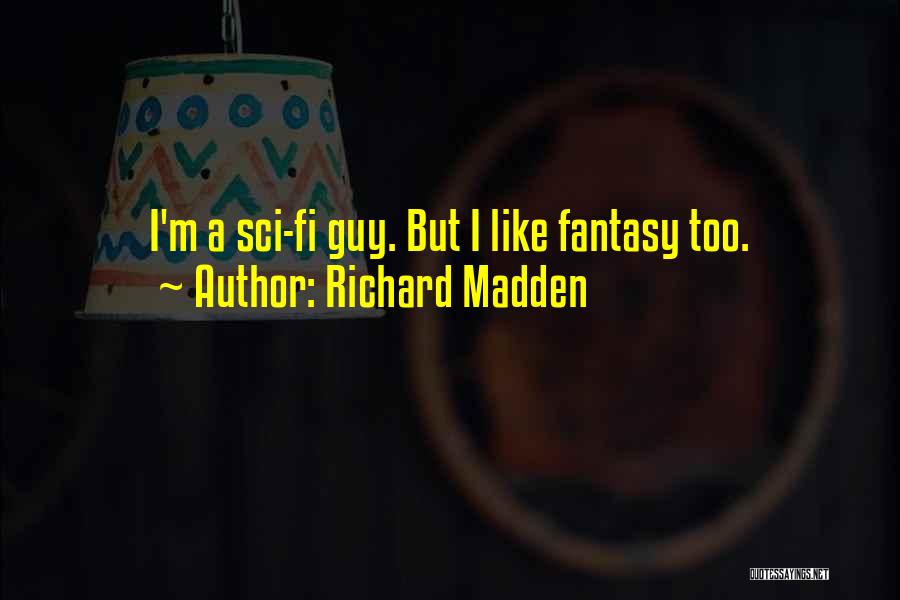 Richard Madden Quotes 897483