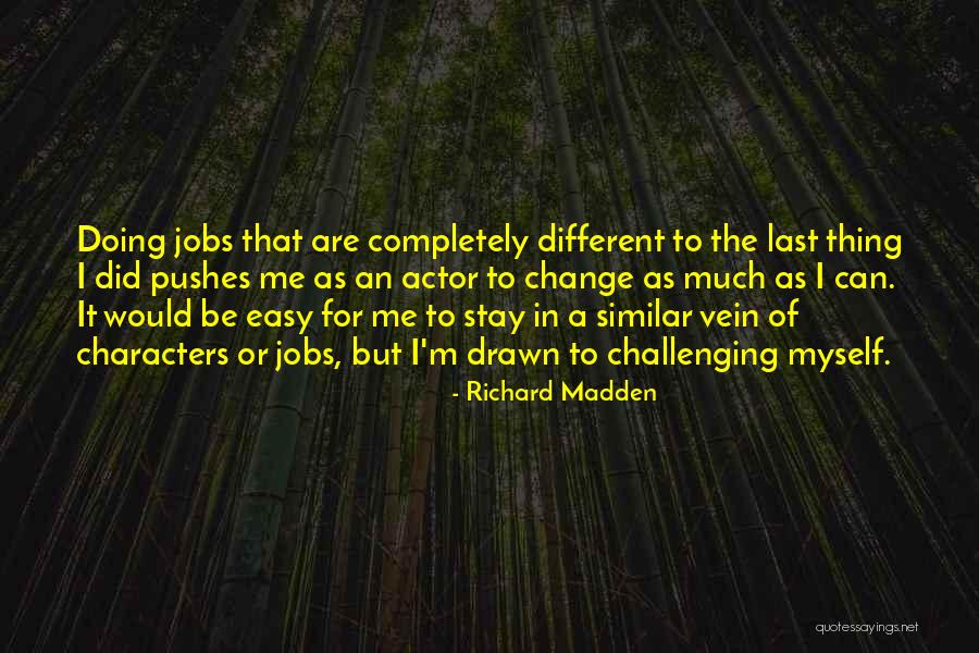 Richard Madden Quotes 923201 Richard Madden Quotes 923201