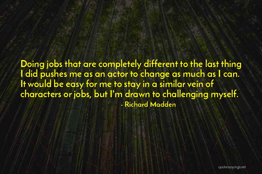 Richard Madden Quotes 923201