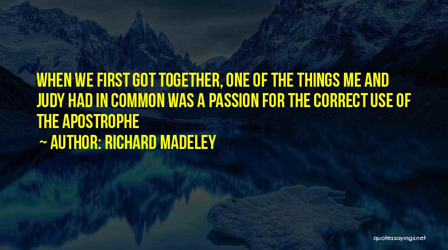 Richard Madeley Quotes 601090
