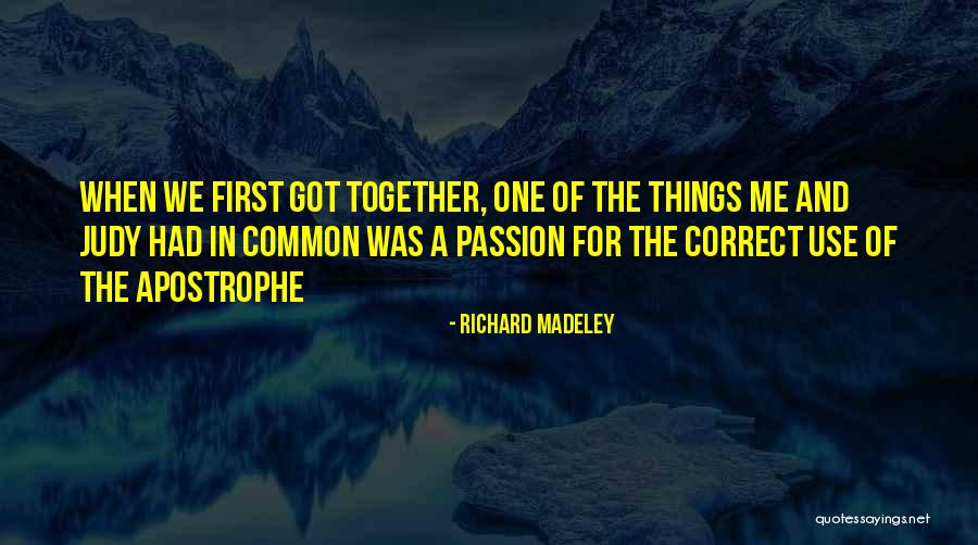 Richard Madeley Quotes 601090