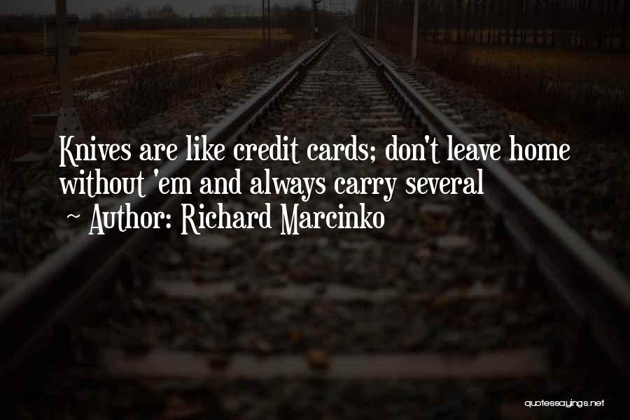 Richard Marcinko Quotes 1247715