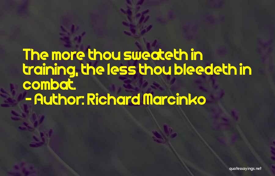 Richard Marcinko Quotes 1390108