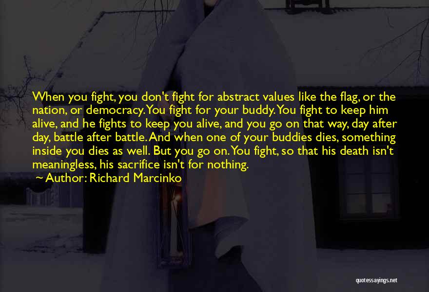 Richard Marcinko Quotes 2136038